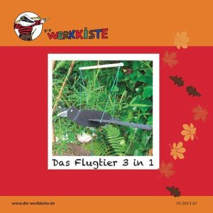 Die Flugtiere 3 in 1